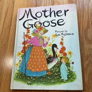 Mother Goose, Pictures by Gyo Fujikawa